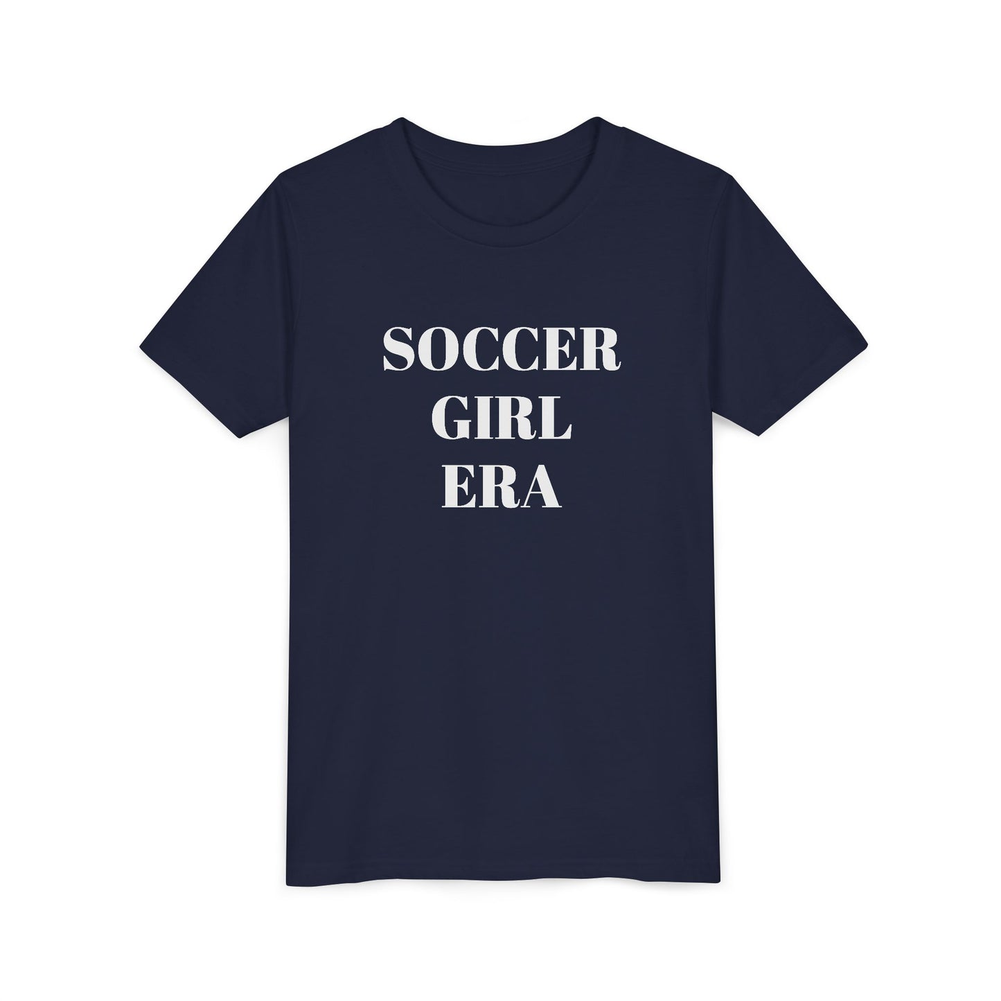 Youth "Soccer Girl Era" Tee - Perfect for Soccer Practice and Everyday Wear