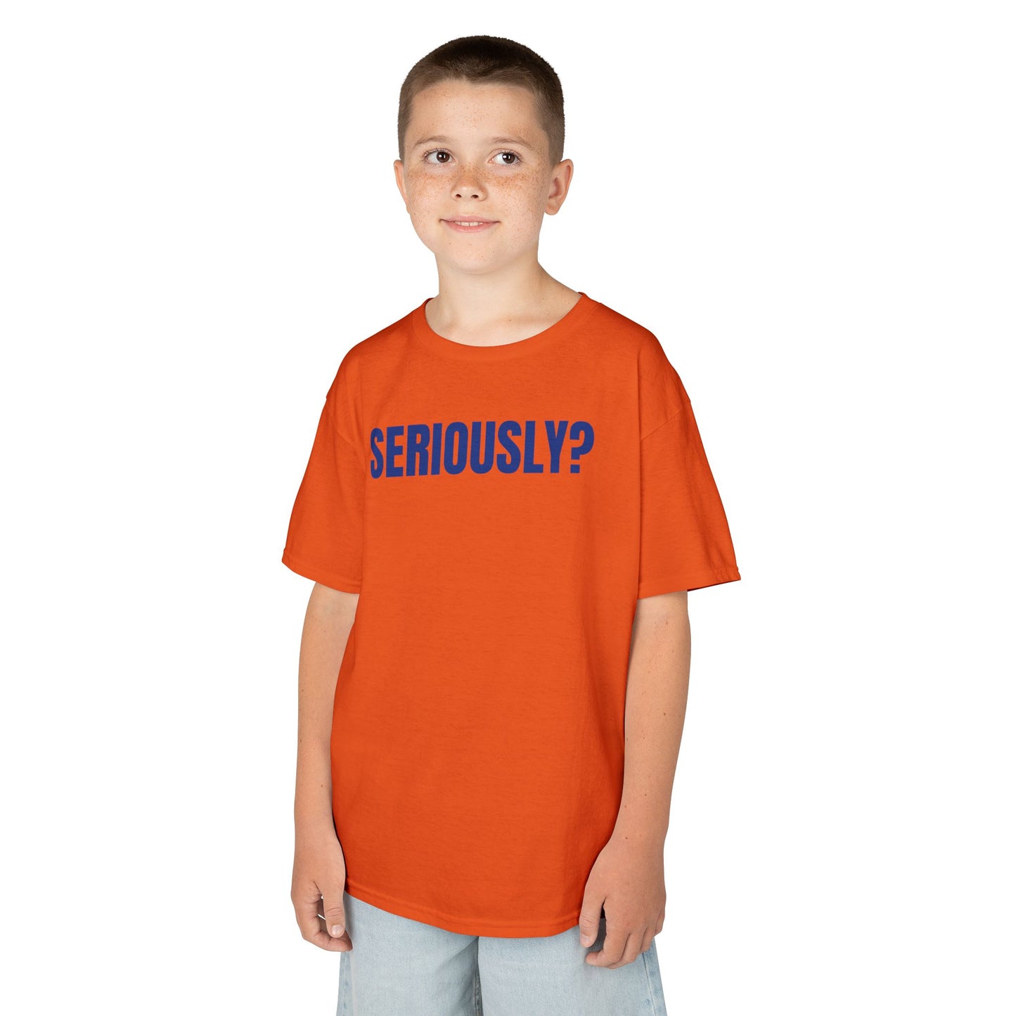 "SERIOUSLY?" Youth T-shirt