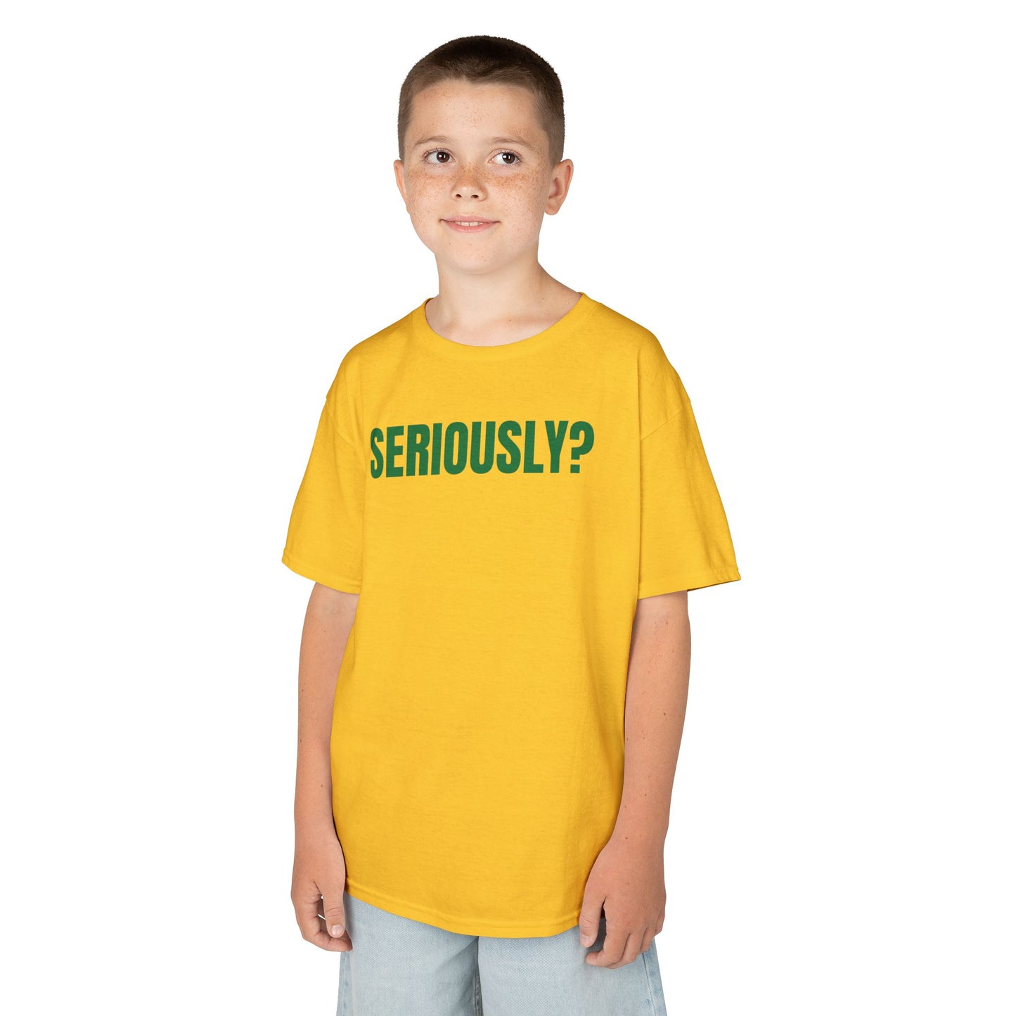 "SERIOUSLY?" Youth T-shirt
