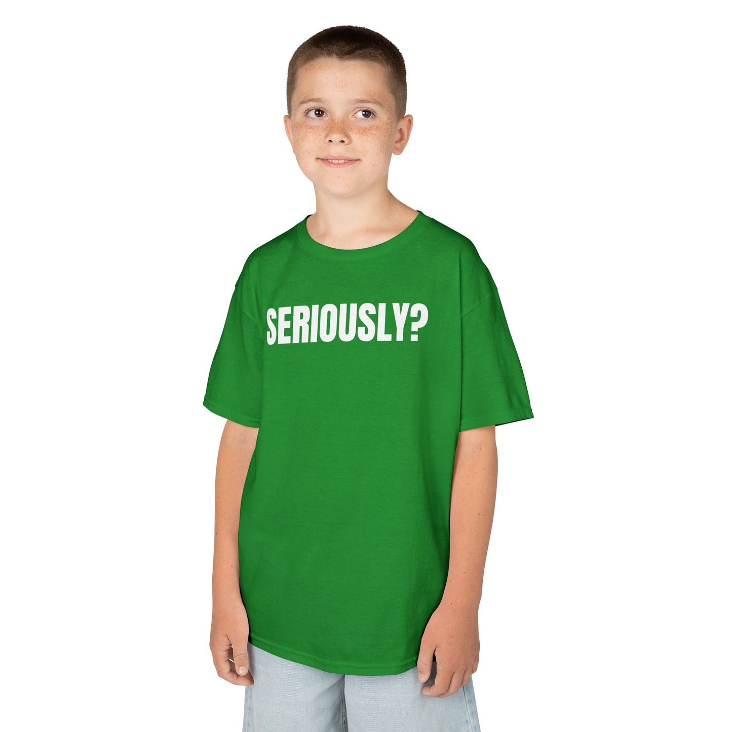 "SERIOUSLY?" Youth T-shirt