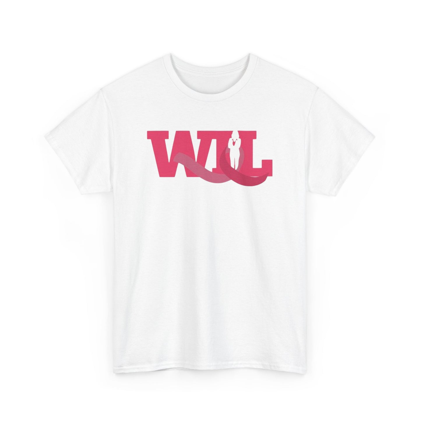 WIL Goes PINK!! Uni-Sex T-shirt