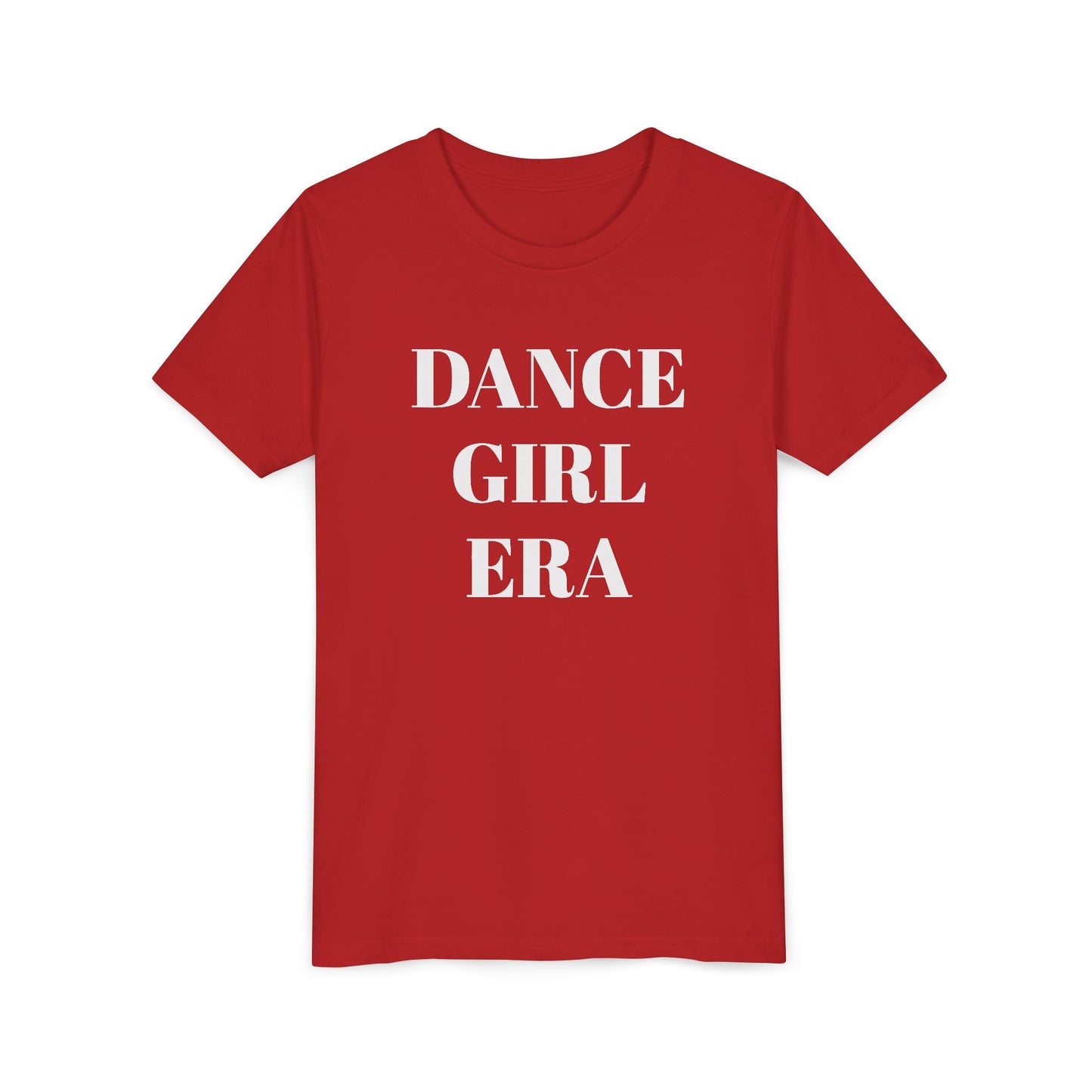 "Dance Girl Era" Youth Tee - Sporty Short Sleeve T-Shirt for a dancer