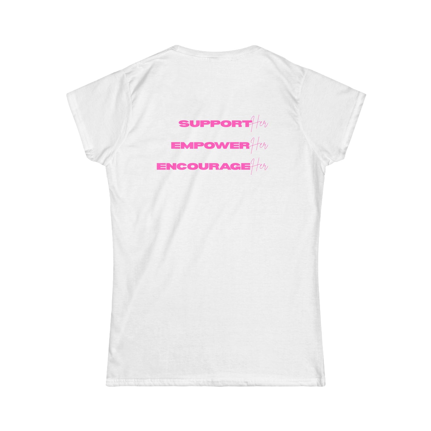 WIL Goes PINK!! Softstyle Shirt for Women